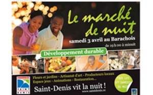 St-Denis : Le marché de nuit aux couleurs du développement durable St-Denis : Le marché de nuit aux couleurs du développement durable