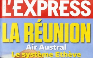 L'Express consacre un dossier à Air Austral et Gérard Ethève L'Express consacre un dossier à Air Austral et Gérard Ethève