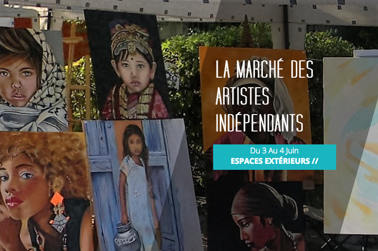 Marché des Artistes Indépendants à la Cité des Arts les 3 et 4 juin