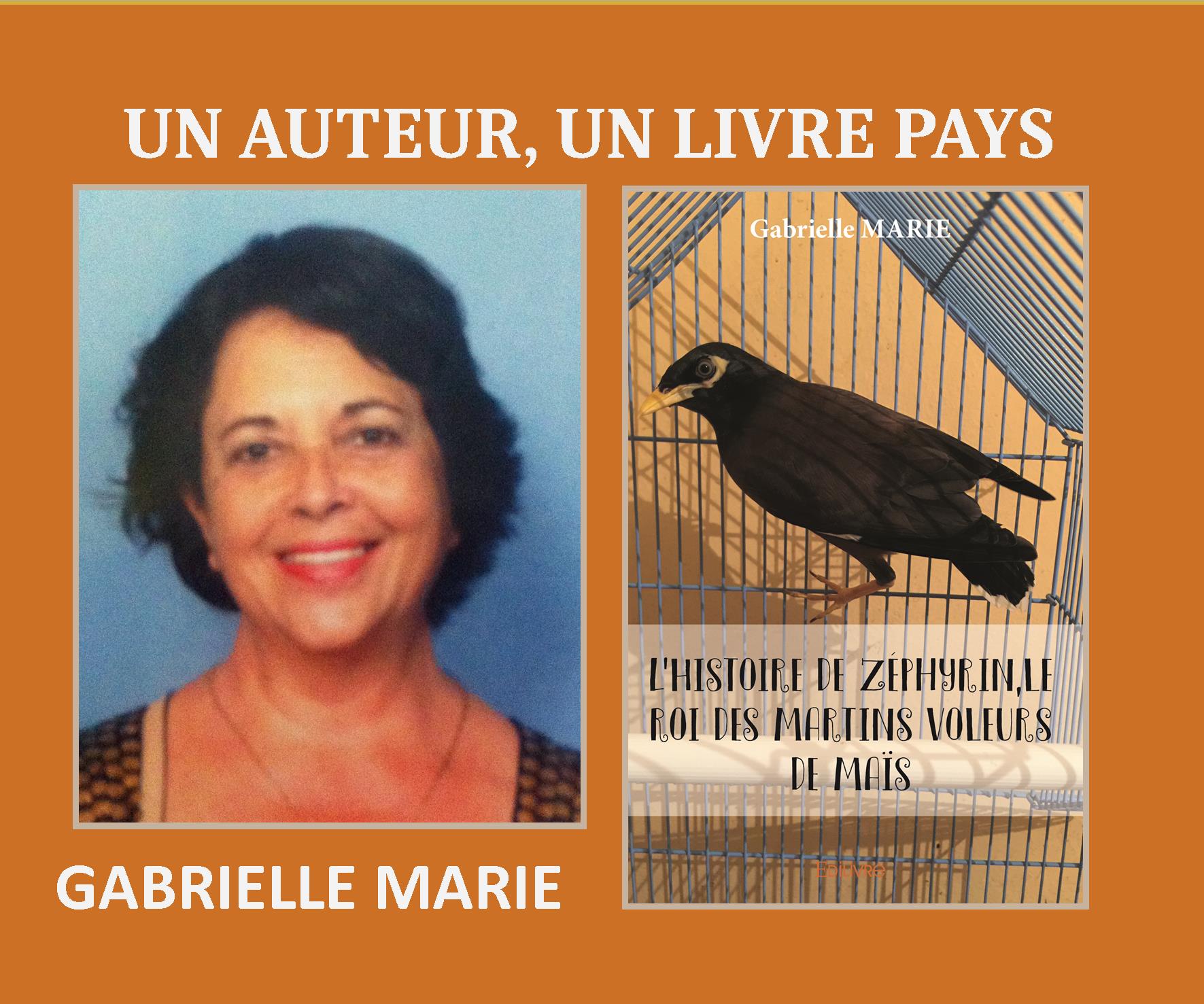 Un auteur, un livre pays : Gabrielle Marie