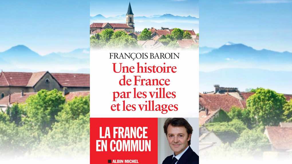Notes de lecture de Jules Bénard: "Une histoire de France par les villes et les villages"