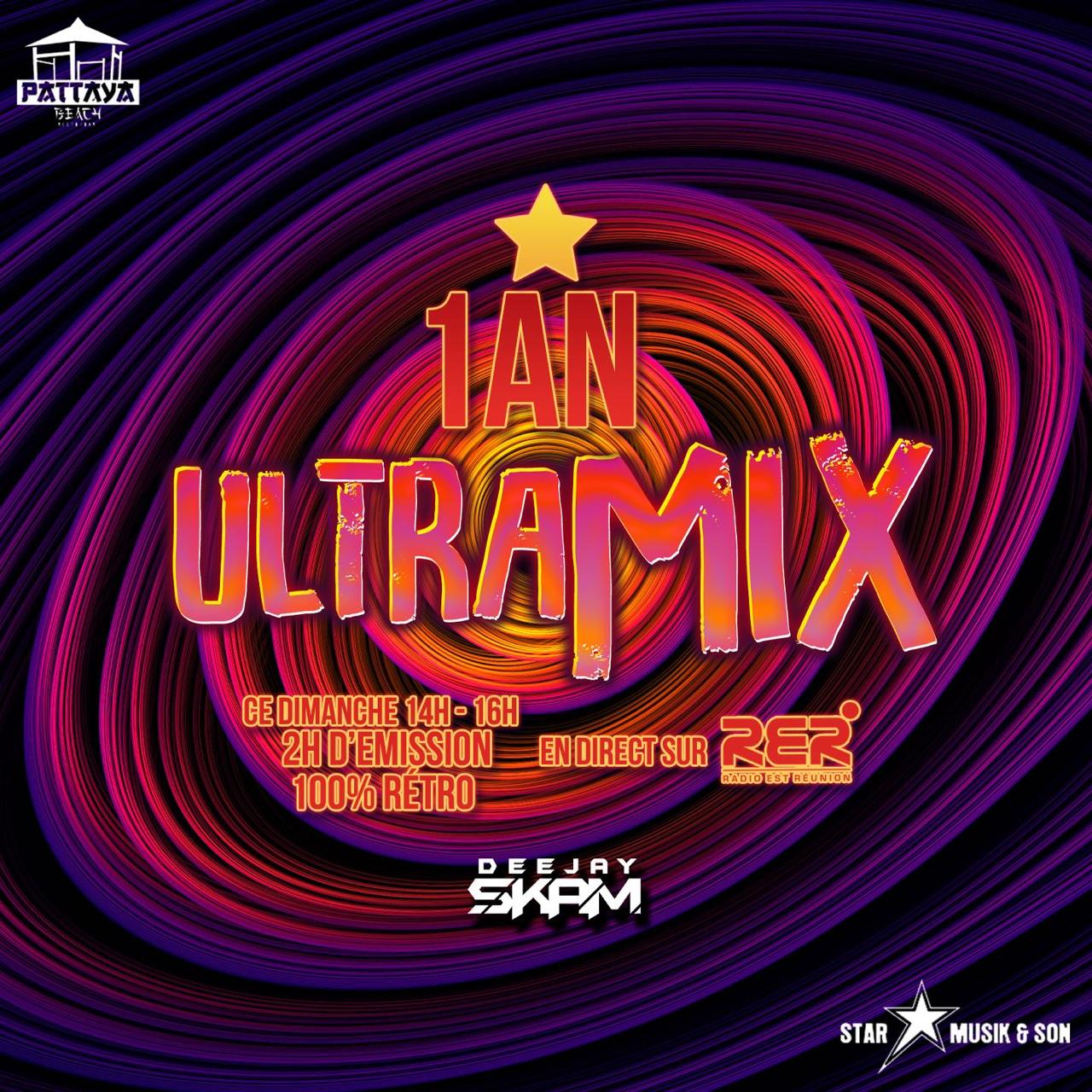 UltraMix 100% rétro pour le 1er anniversaire de l'émission de DJ Skam