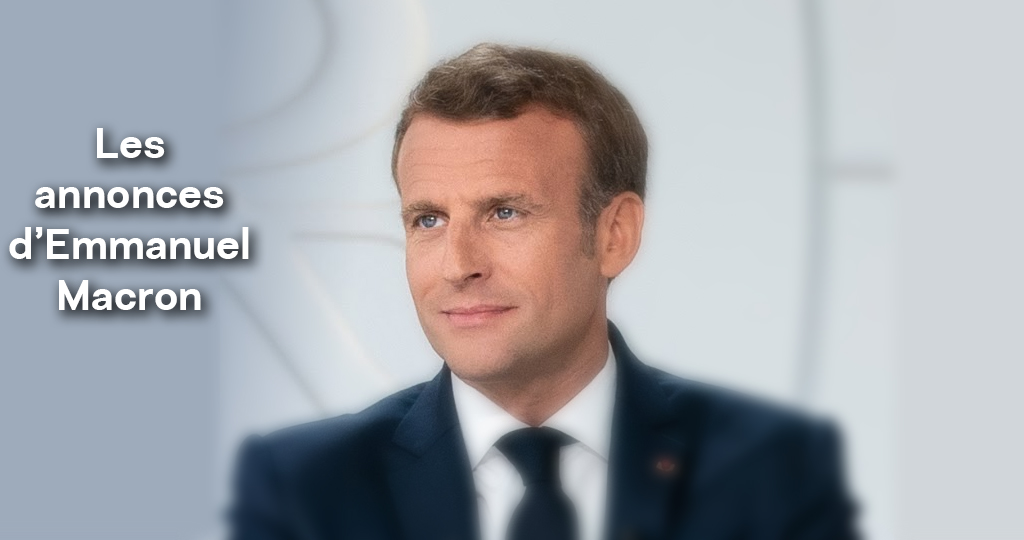 Les annonces d'Emmanuel Macron