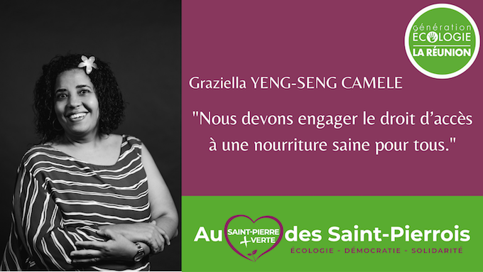 Graziella Yeng-Seng Camélé s’engage pour "une nourriture saine pour tous les Saint-Pierrois"