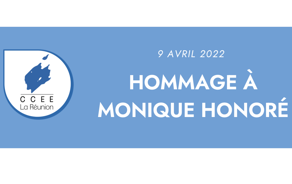 Le CCEE salue la mémoire de Monique Honoré