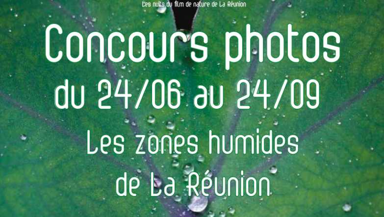 Participez au concours photos “Les Zones Humide de La Réunion"