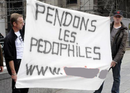 En Europe aussi, des mouvements manifestent régulièrement pour réclamer la peine de mort pour les pédophiles