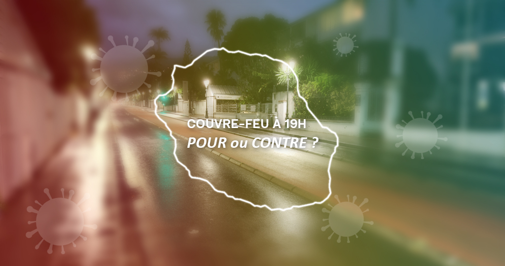 Covid à La Réunion : Faut-il décaler le couvre-feu à 19h ?