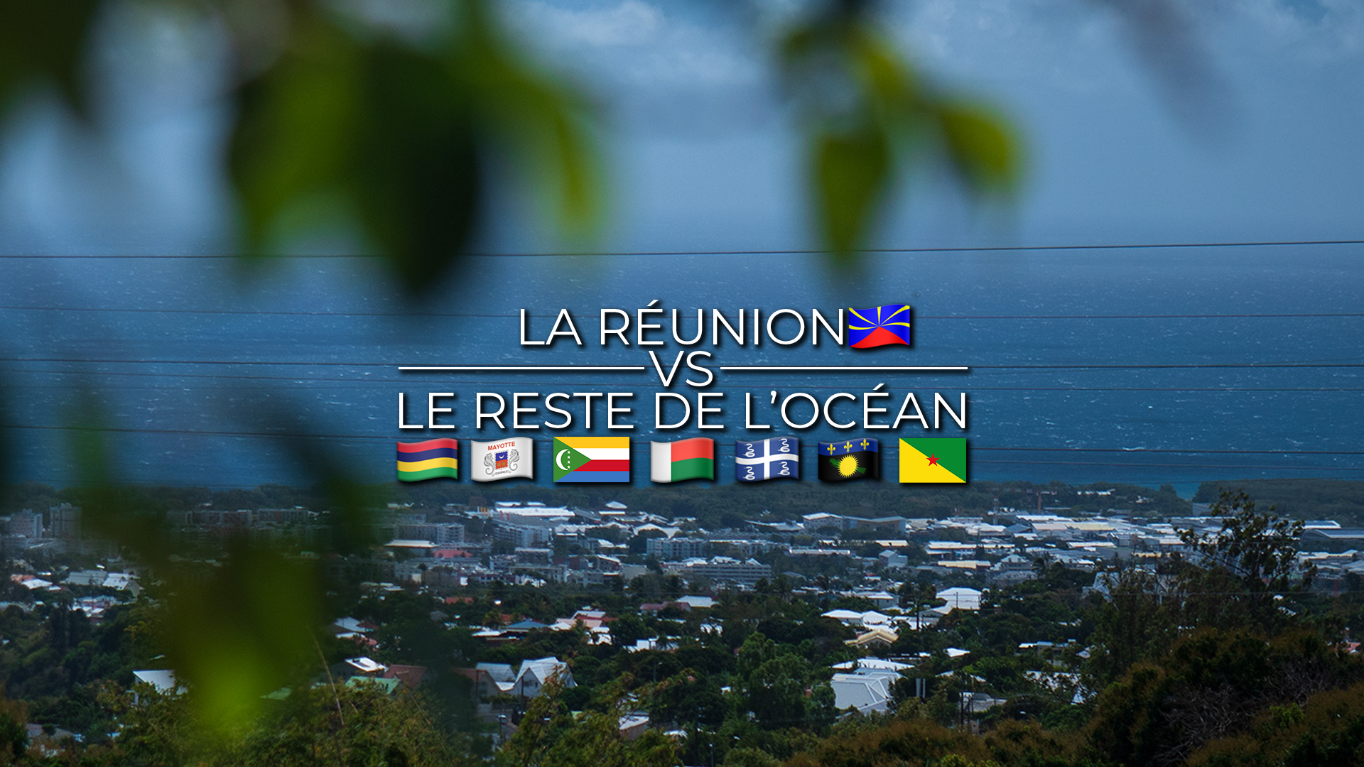 Vidéo - Téléréalité : "La Réunion vs le reste de l'océan" !