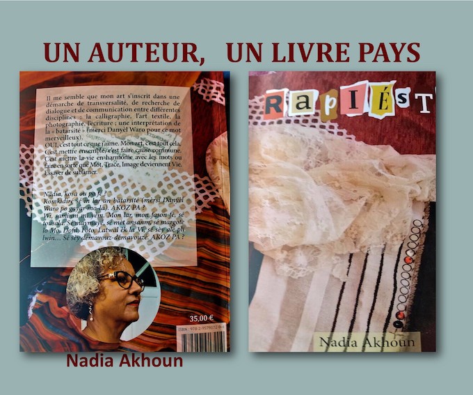 Un auteur, un livre pays : Rapiésté, de Nadia Akhoun