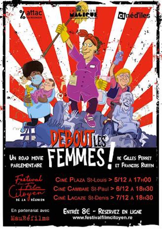 Le Film "Debout les femmes !" de François Ruffin et Gilles Perret enfin à La Réunion
