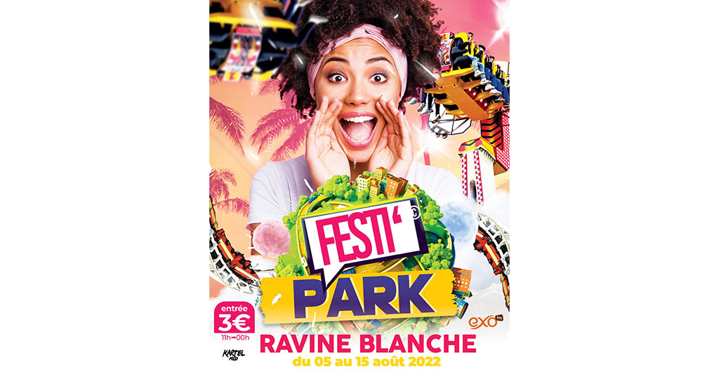 Festi'Parc ouvre aujourd'hui à la Ravine Blanche
