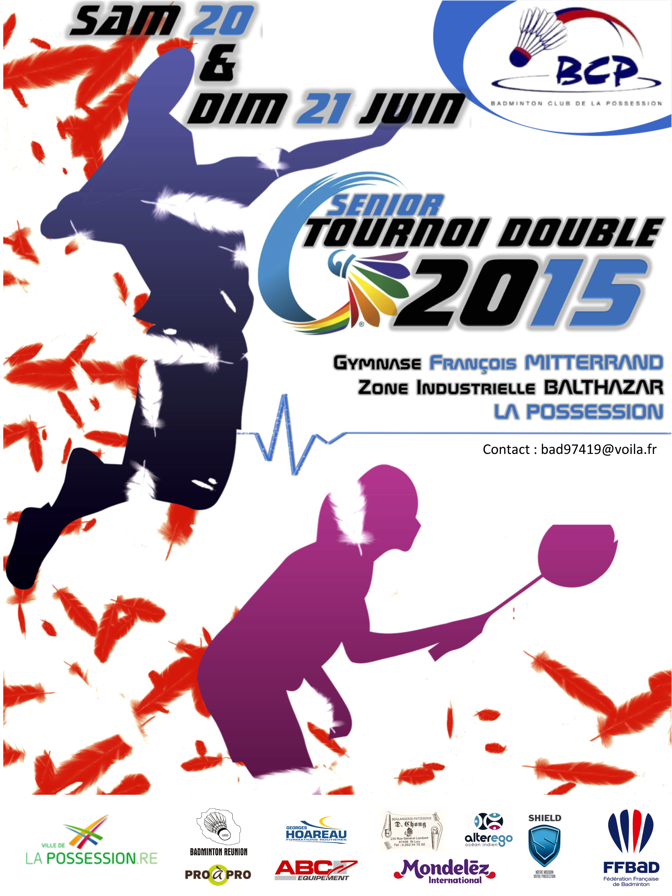 La Possession: Tournoi de Badminton