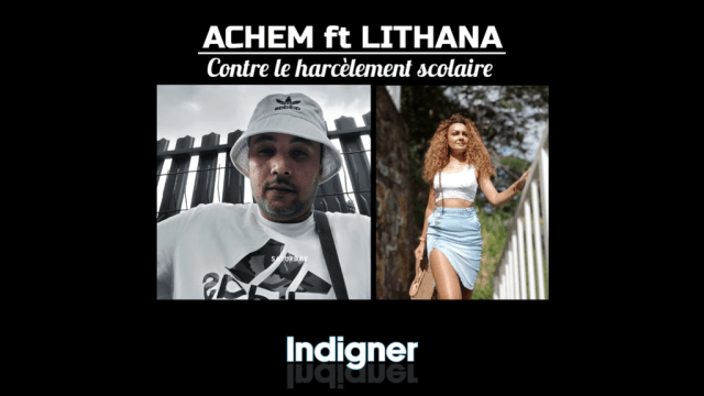 Achem et Lithana chantent "Indigner"
