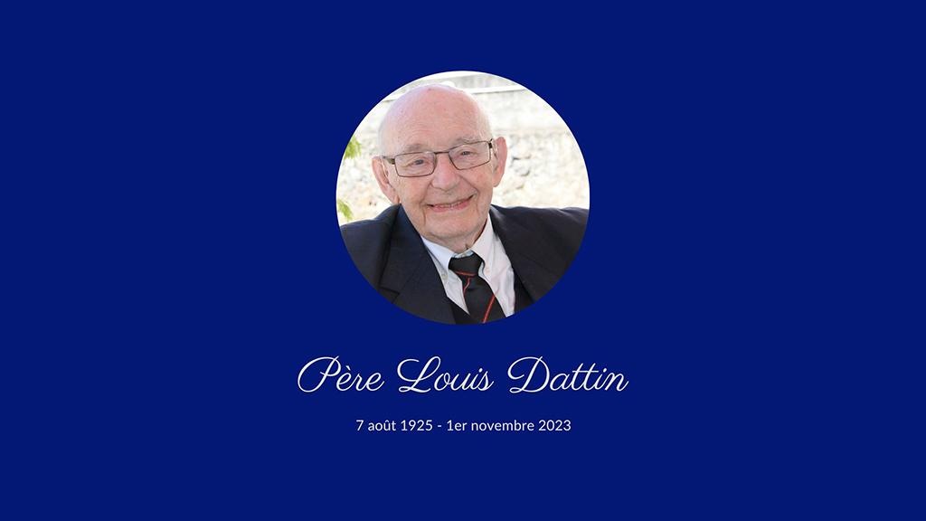 Le Père Louis Dattin est décédé