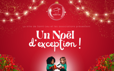 La Ville de Saint-Leu et les associations présentent “Un Noël d’exception”