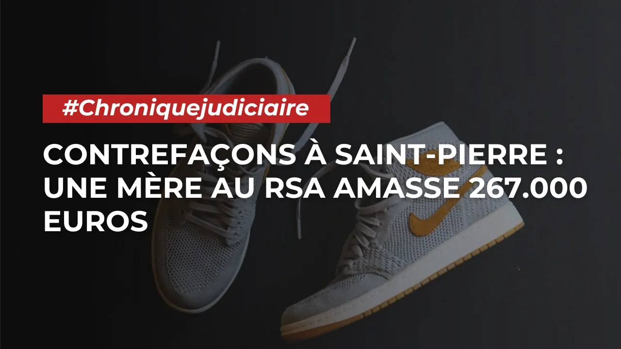 Chroniques judiciaires Contrefaçons