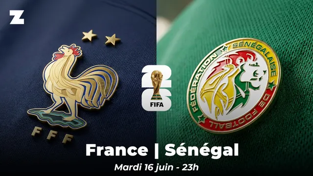 Coupe du monde 2026 France Sénégal France, Sénégal