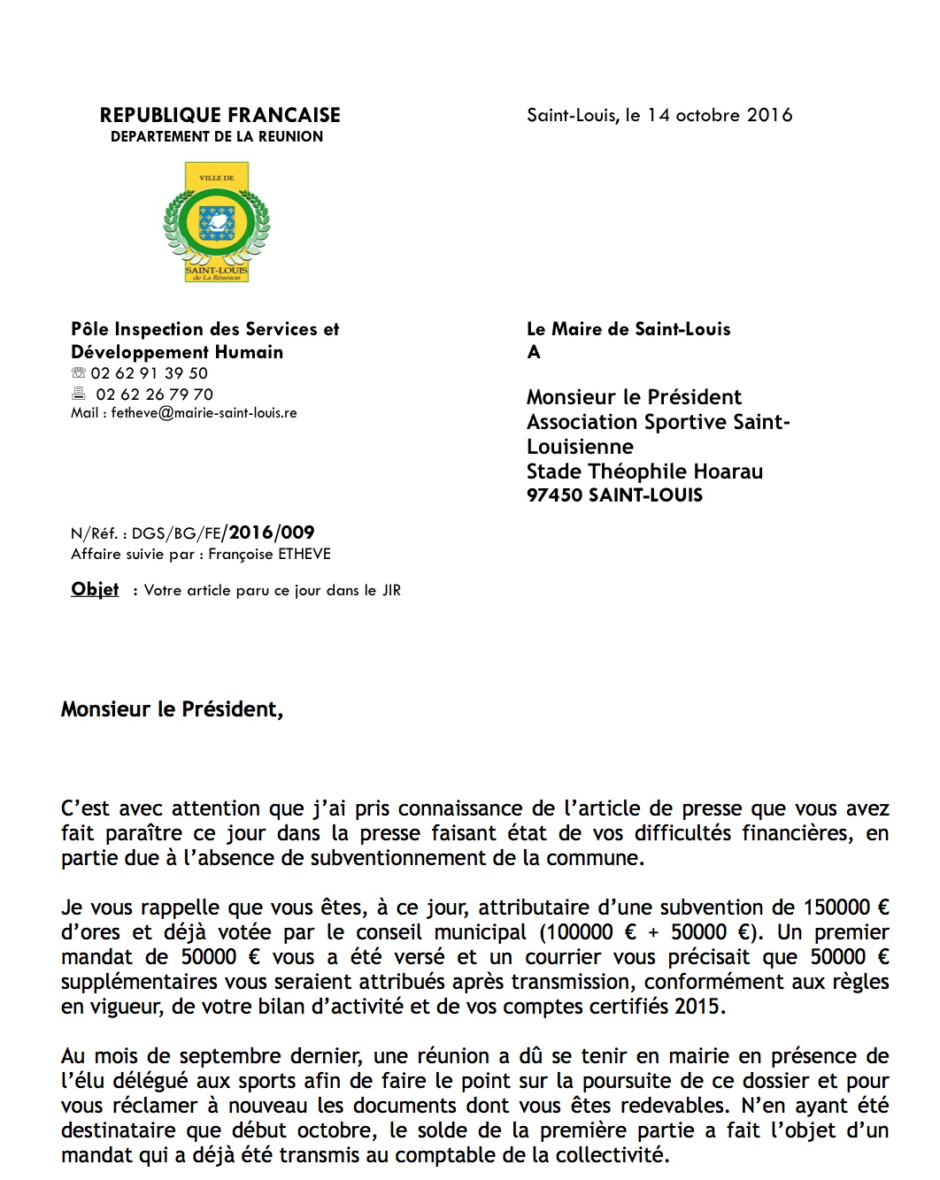 Subvention: Patrick Malet regrette l'attitude de l'entraineur de la Saint-Louisienne