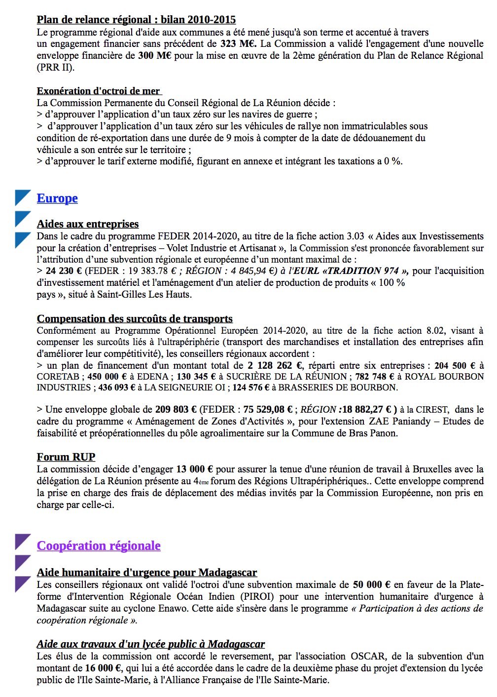 Région Réunion: Une subvention de 650 000 euros pour l'opération