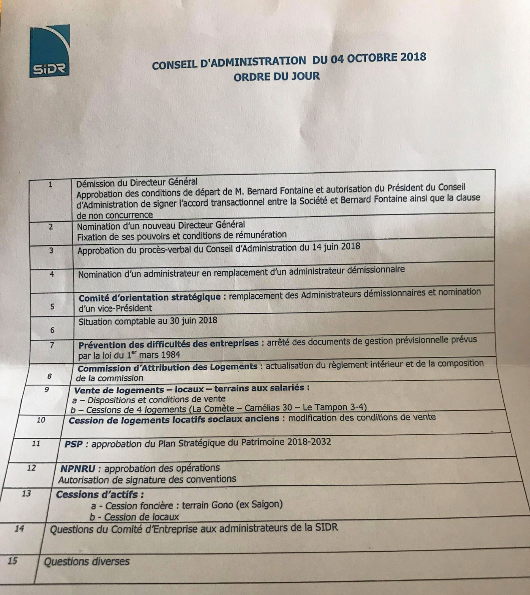 Les employés de la SIDR ne vous regretteront pas, M. Bernard Fontaine...