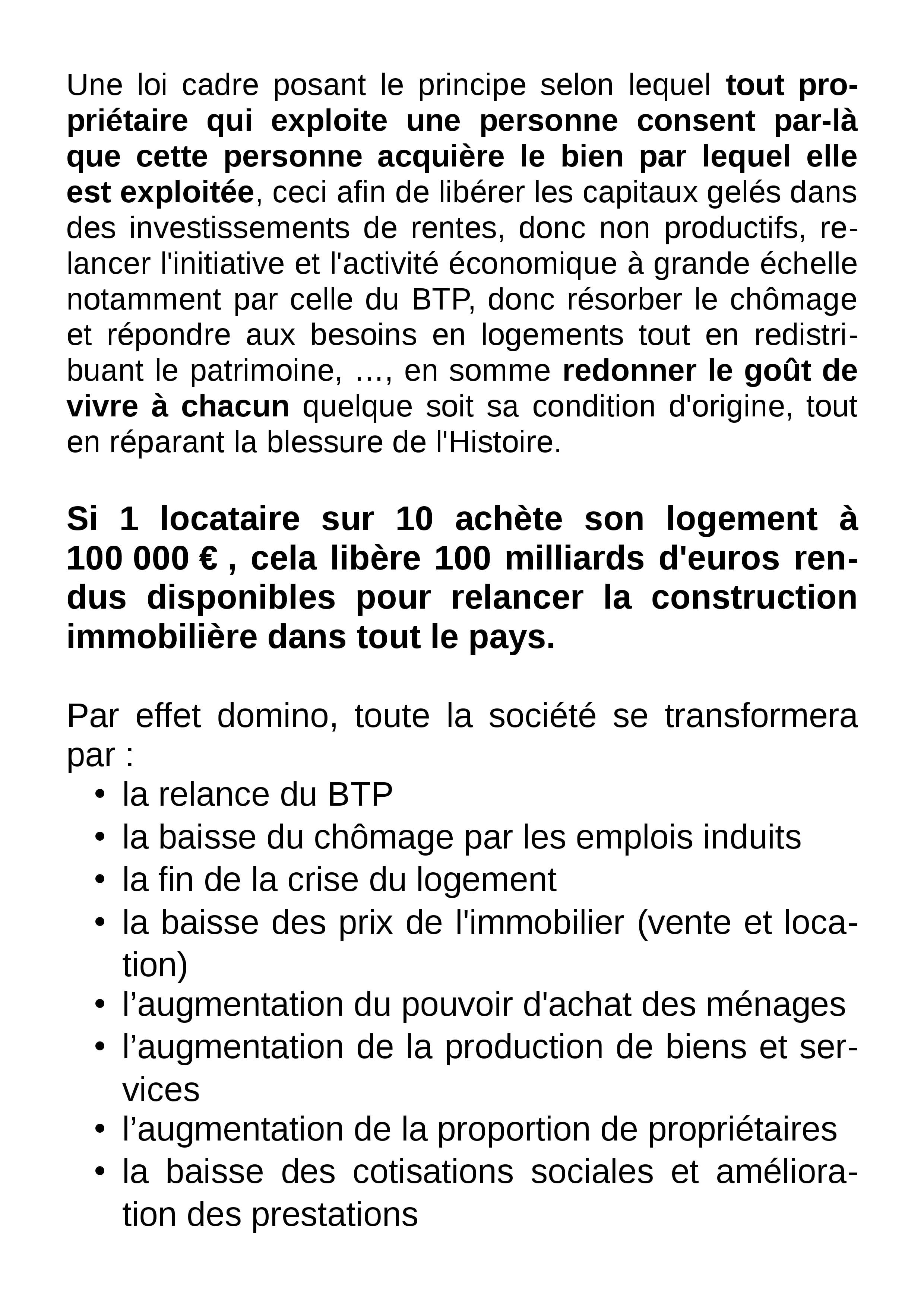 Trois solutions pour répondre aux attentes du peuple de la Réunion