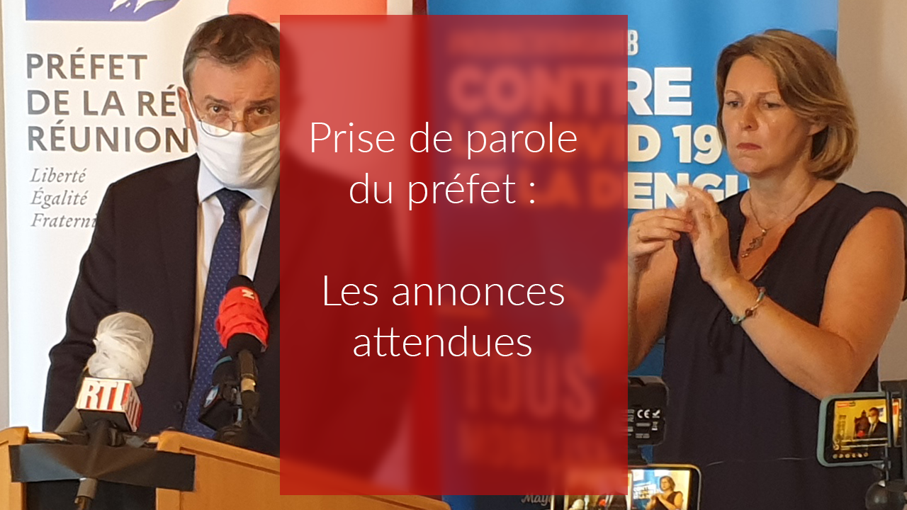 Annonces du Préfet : Ce que l'on ne sait pas encore