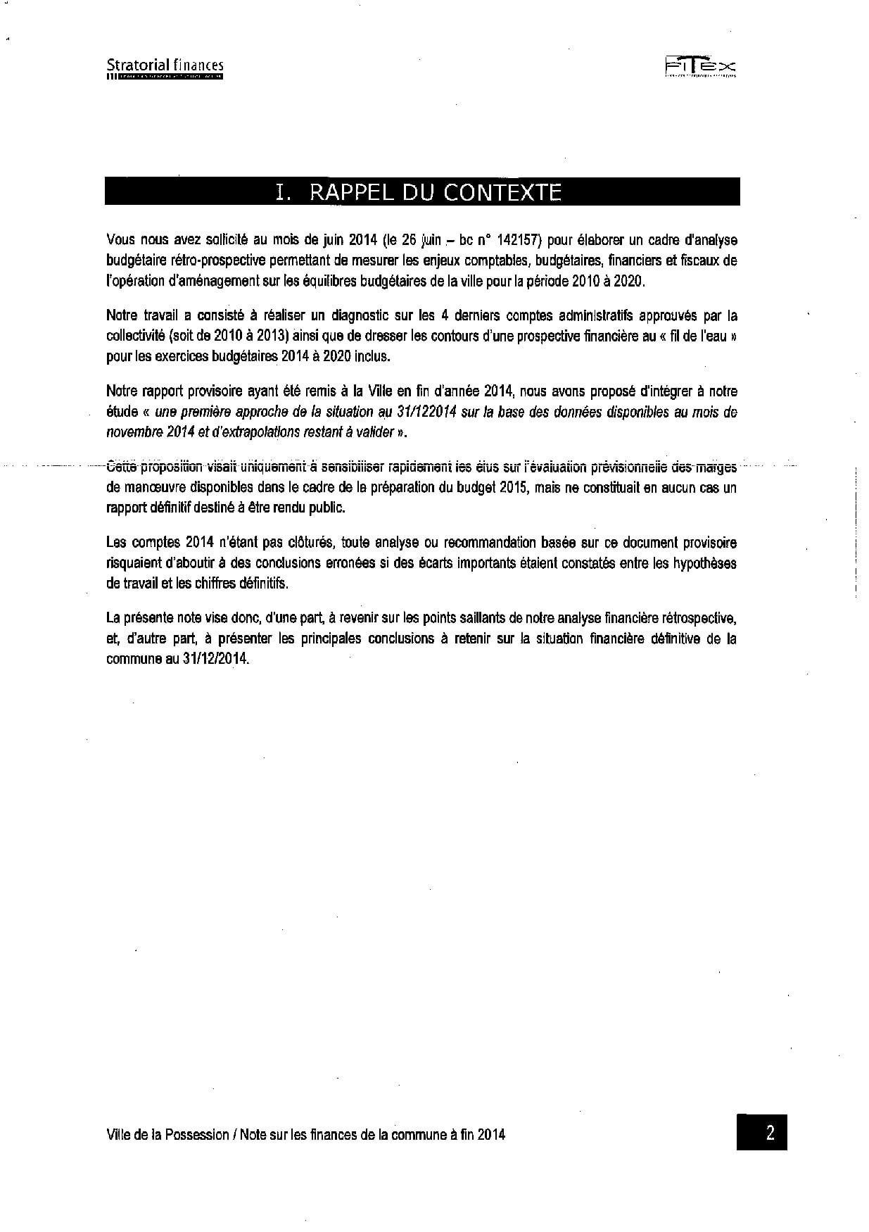 La Possession: Le cabinet d'audit financier a rendu son rapport définitif