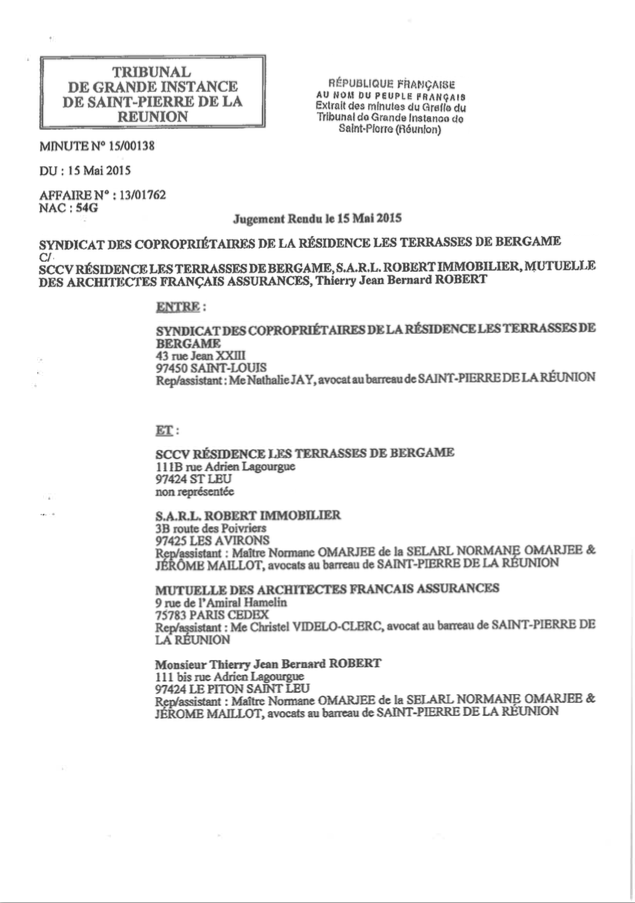 St-Louis : Thierry Robert condamné à 125.000€ pour malfaçons sur un immeuble